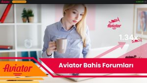 Aviator Bahis Forumları