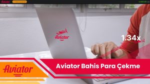 Aviator Bahis Para Çekme