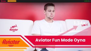 Aviator Fun Mode Oyna