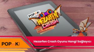 Hezarfen Crash Oyunu Hangi Sağlayıcı