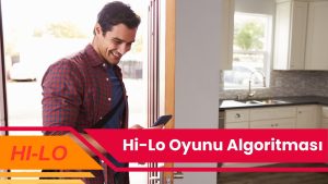 Hi-Lo Oyunu Algoritması