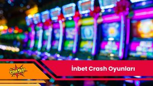 inbet Crash Oyunları